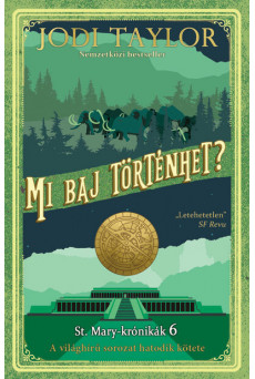 Mi baj történhet? - St. Mary-krónikák 6.