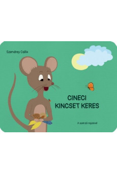 Cineci kincset keres