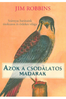 Azok a csodálatos madarak