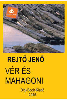 Vér és mahagóni (e-könyv)