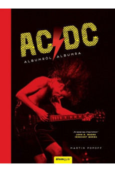 AC/DC - Albumról albumra - Történelem a dalok mögött