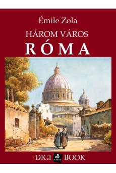 Három város: Róma (e-könyv)