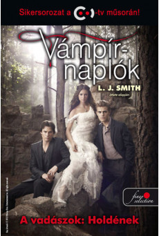 Vámpírnaplók 9. - A vadászok: Holdének /Puha