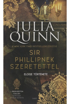 Sir Phillipnek szeretettel - A Bridgerton család 5.