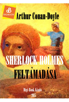 Sherlock Holmes feltámadása (e-könyv)