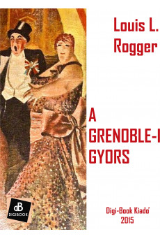 A grenoble-i gyors (e-könyv)