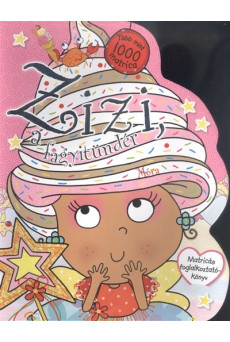 Zizi a fagyitündér /Több mint 1000 matrica