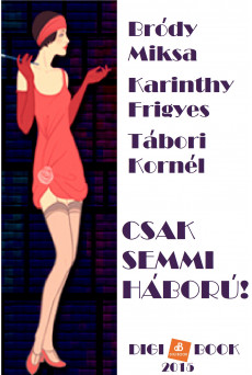 Csak semmi háború! (e-könyv)