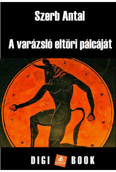 A varázsló eltöri pálcáját (e-könyv)