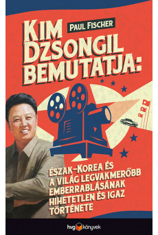 Kim Dzsongil bemutatja: (e-könyv)