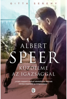 Albert Speer küzdelme az igazsággal