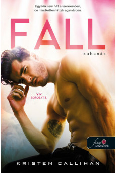 Fall - Zuhanás - Idol - VIP sorozat 3.