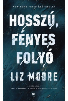 Hosszú, fényes folyó