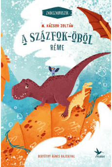 A Százfok-öböl réme - Zabaszauruszok 5.