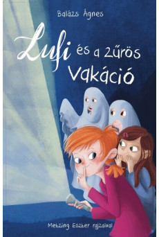 Lufi és a zűrös vakáció (új kiadás)