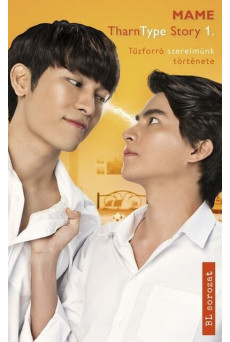 TharnType 1. - Tűzforró szerelmünk története