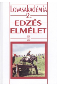 Edzéselmélet /Lovasakadémia 2.