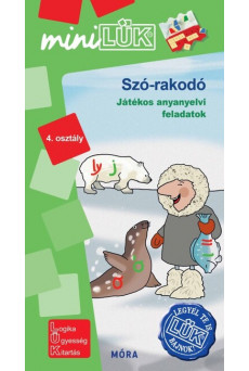 Szó-rakodó - játékos anyanyelvi feladatok - Legyél te is LÜK bajnok 4. osztály - MiniLÜK