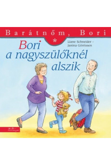 Bori a nagyszülőknél alszik - Barátnőm, Bori