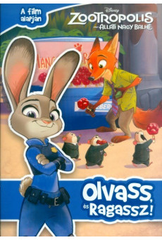 Zootropolis - Állati nagy balhé: Olvass és ragassz!. /Foglalkoztató