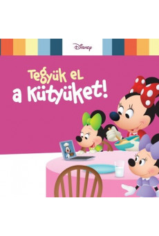 Disney Baby - Tegyük el a kütyüket!