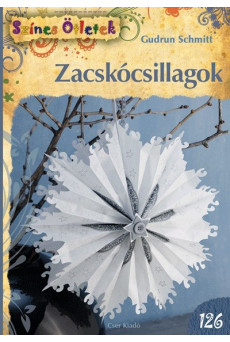 ZACSKÓCSILLAGOK /SZÍNES ÖTLETEK 126.