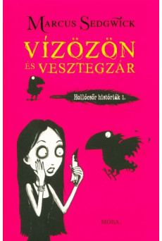 Vízözön és vesztegzár - Hollócsőr históriák 1.