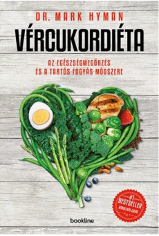 Vércukordiéta /Az egészségmegőrzés és a tartós fogyás módszere