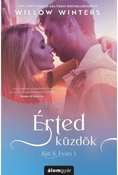 Érted küzdök - Kat + Evan 1.