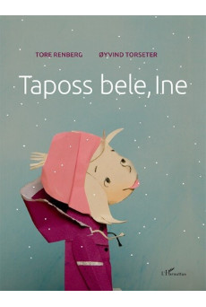 Taposs bele, Ine!