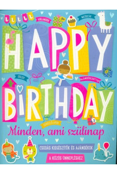 Happy Birthday - Minden, ami szülinap
