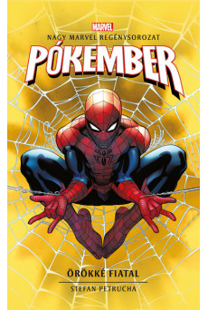 Marvel: Pókember - Örökké fiatal