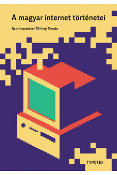 A magyar internet történetei