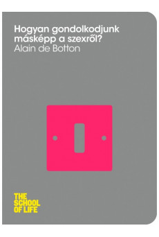 Hogyan gondolkodjunk másképp a szexről? (e-könyv)