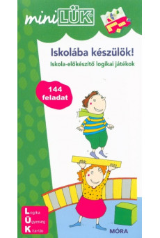 Iskolába készülök! - Iskola-előkészítő logikai játékok /MiniLÜK