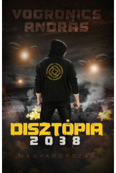 Disztópia 2038 Magyarország