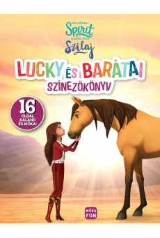 Szilaj - Lucky és barátai színezőkönyv