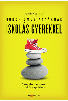 Buddhizmus anyáknak iskolás gyerekkel (e-könyv)