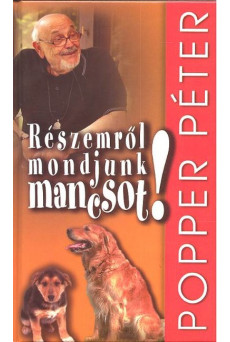 Részemről mondjunk mancsot!