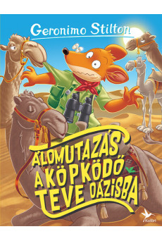 Álomutazás a Köpködőteve oázisba - Mulatságos történetek