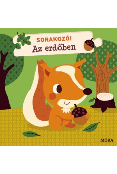 Sorakozó! - Az erdőben
