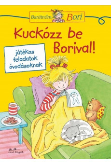 Kuckózz be Borival! - Barátnőm, Bori foglalkoztató