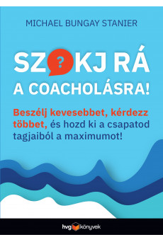 Szokj rá a coacholásra! (e-könyv)