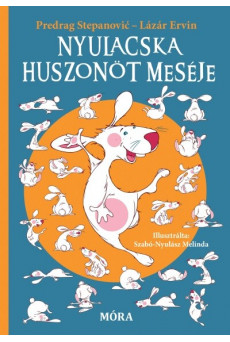 Nyulacska huszonöt meséje