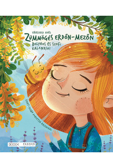 Zümmögés erdőn-mezőn - Bolyhoz és Szofi kalandjai