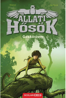 Gekkószem - Állati Hősök 3.