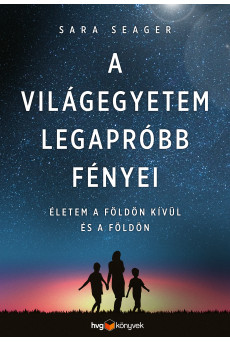 A világegyetem legapróbb fényei - Életem a Földön kívül és a Földön (e-könyv)