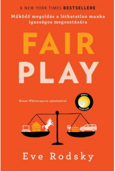 Fair Play - Működő megoldás a láthatatlan munka igazságos megosztására