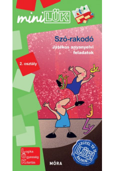 Szó-rakodó - játékos anyanyelvi feladatok - Legyél te is LÜK bajnok 2. osztály - MiniLÜK