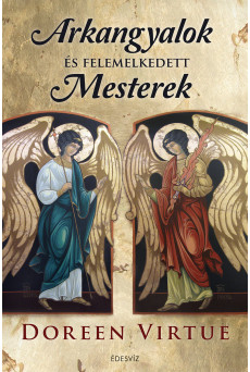 Arkangyalok és felemelkedett mesterek (e-könyv)